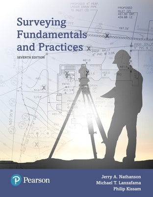 Surveying Fundamentals and Practices by Nathanson, Jerry