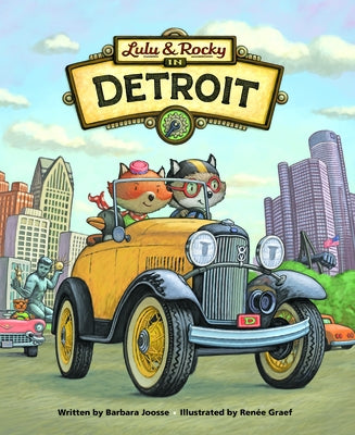 Lulu & Rocky in Detroit by Joosse, Barbara