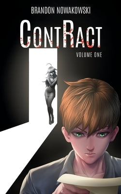 ContRact: Volume One by Nowakowski, Brandon