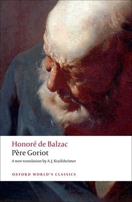 Père Goriot by Balzac, Honor&#195;&#169; de