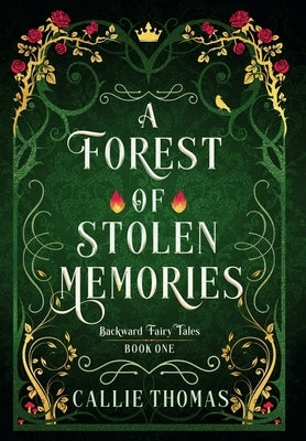 A Forest of Stolen Memories by Thomas, Callie