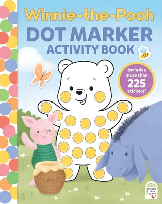 Winnie-The-Pooh Dot Marker Activity Book by Massironi, Daniela