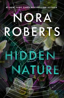 Hidden Nature by Roberts, Nora