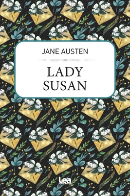 Lady Susan by Austen, Jane