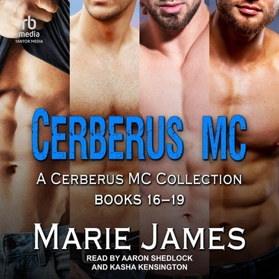 Cerberus MC Box Set 5 by James, Marie