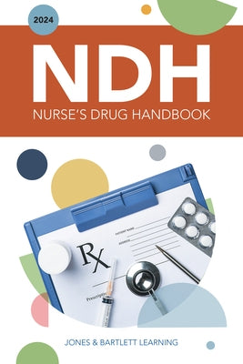 2024 Nurse's Drug Handbook by Jones &. Bartlett Learning