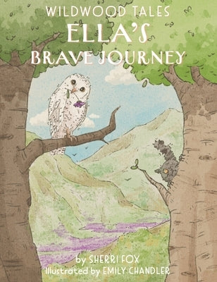 Ella's Brave Journey by Fox, Sherri L.