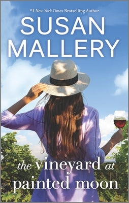 The Vineyard at Painted Moon by Mallery, Susan