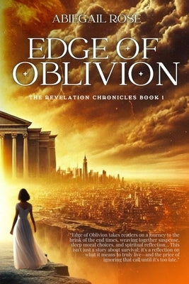 Edge of Oblivion by Rose, Abiegail