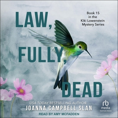 Law, Fully, Dead by Slan, Joanna Campbell