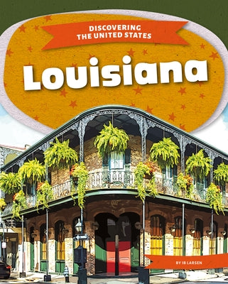 Louisiana by Larsen, Ib