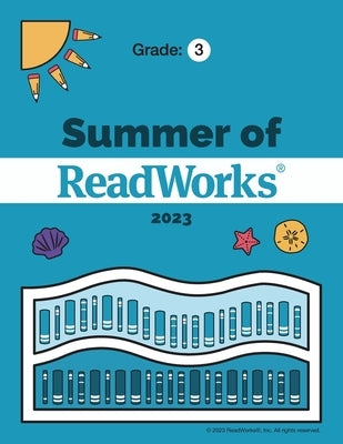 Summer of ReadWorks Grade 3 by Readworks