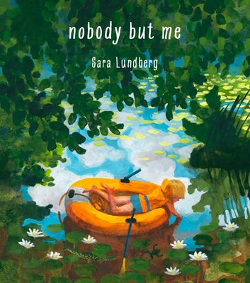 Nobody But Me by Lundberg, Sara