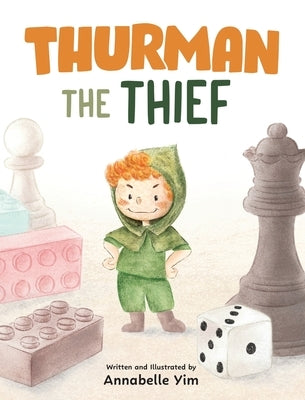 Thurman the Thief by Yim, Annabelle