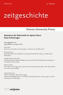Deserteure Der Wehrmacht Im Alpinen Raum: Neue Forschungen by Bohler, Ingrid