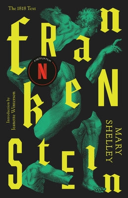 Frankenstein: Or the Modern Prometheus by Shelley, Mary