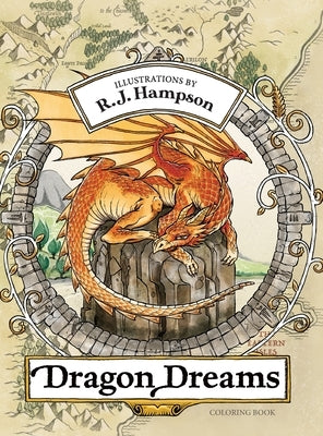 Dragon Dreams Coloring Book by Hampson, R. J.