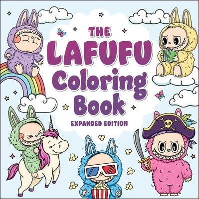 The Lafufu Coloring Book: Expanded Edition by Adams Media