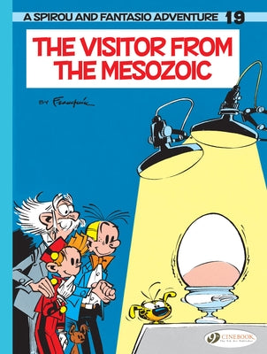 The Visitor from the Mesozoic by Franquin