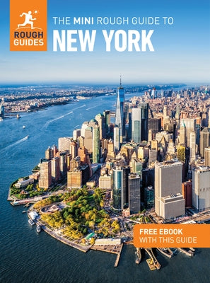 The Mini Rough Guide to New York: Travel Guide with eBook by Guides, Rough