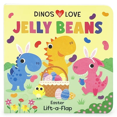 Dinos Love Jelly Beans by Sheldon, Christine