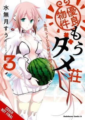 Excellent Property, Rejects for Residents, Vol. 3: Baths, Lavatories, and Angels Are Communal Volume 3 by Minazuki, Suu