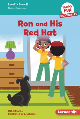 Ron and His Red Hat: Book 11 by Sutro, Robert