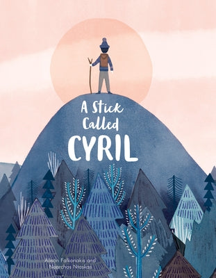 A Stick Called Cyril by Falkonakis, Alison