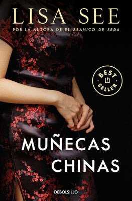 Mu?ecas Chinas / China Dolls by See, Lisa