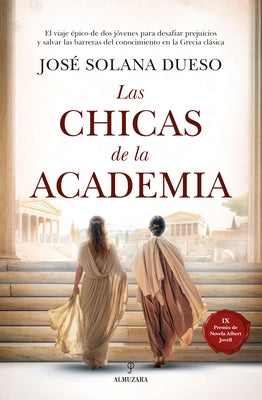 Chicas de la Academia, Las by Solana Dueso, Jose