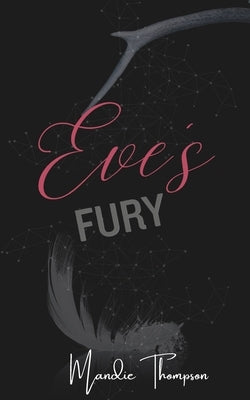 Eve's Fury by Thompson, Mandie
