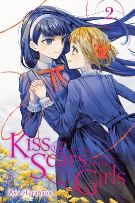Kiss the Scars of the Girls, Vol. 2 by Haruhana, Aya