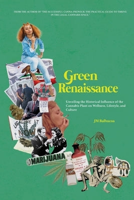 Green Renaissance by Balbuena, Jm