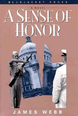 Sense of Honor by Webb, James