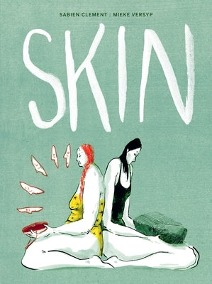 Skin by Clement, Sabien