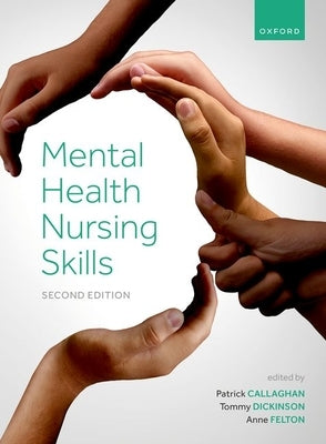 Mental Health Nursing Skills by Callaghan, Patrick