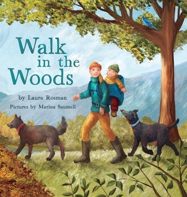 Walk in the Woods by Rosman, Laura