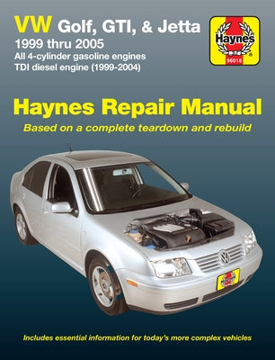 Volkswagen Golf, Gti, & Jetta 1999-05 & Tdi Diesel 1999-04 by Haynes, J. H.