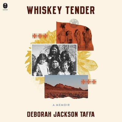 Whiskey Tender: A Memoir by Taffa, Deborah