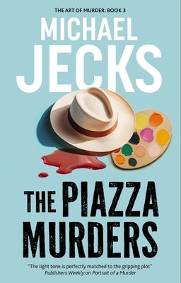 The Piazza Murders by Jecks, Michael