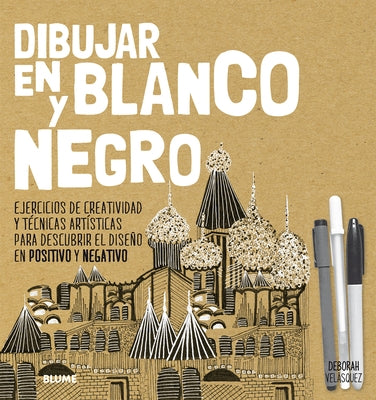 Dibujar En Blanco Y Negro by Vel&#195;&#161;squez, Deborah