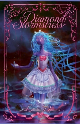 Diamond Stormstress by Demorte, Lillitha