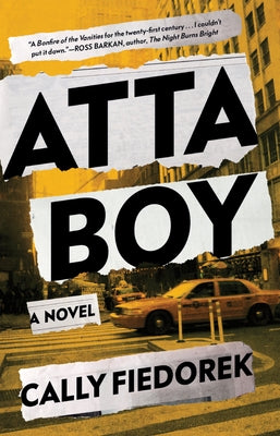 Atta Boy by Fiedorek, Cally
