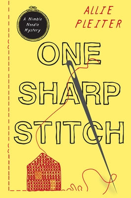 One Sharp Stitch by Pleiter, Allie