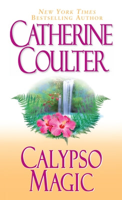 Calypso Magic by Coulter, Catherine