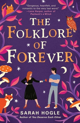 The Folklore of Forever by Hogle, Sarah