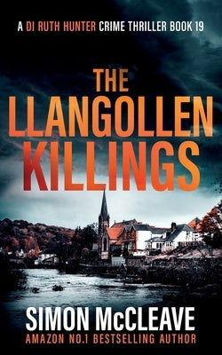 The Llangollen Killings by McCleave, Simon