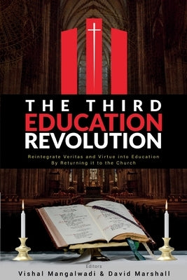 The Third Education Revolution by Mangalwadi, Vishal