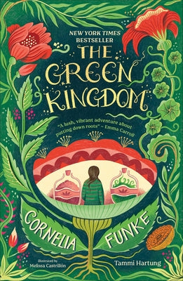 The Green Kingdom: New York Times Bestseller by Funke, Cornelia