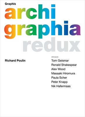 Graphis Archigraphia Redux by Pedersen, B. Martin